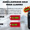 ABRILLANTADOR GOLD PARA LLANTAS Abrillantador Gold Para Llantas
